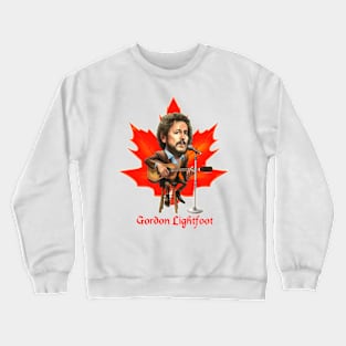 gordon lightfoot famous singer from canada Crewneck Sweatshirt